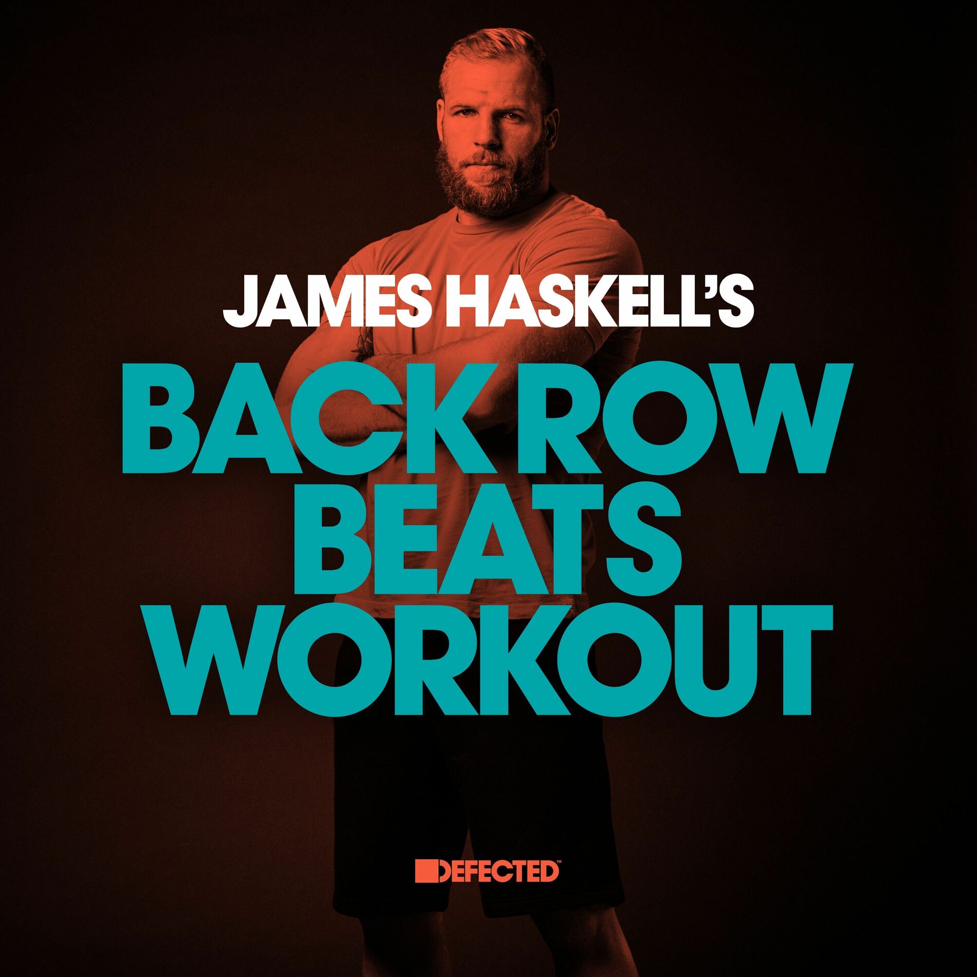 Album cover of James Haskell's Back Row Beats Workout (Mixed)
