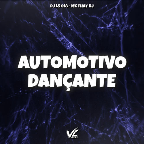 Automotivo Dançante