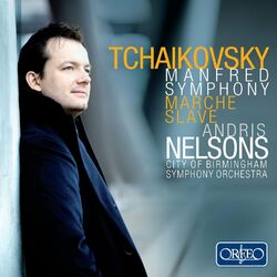 Cover of Tchaikovsky: Manfred Symphony, Op. 58 & Marche slave, Op. 31
