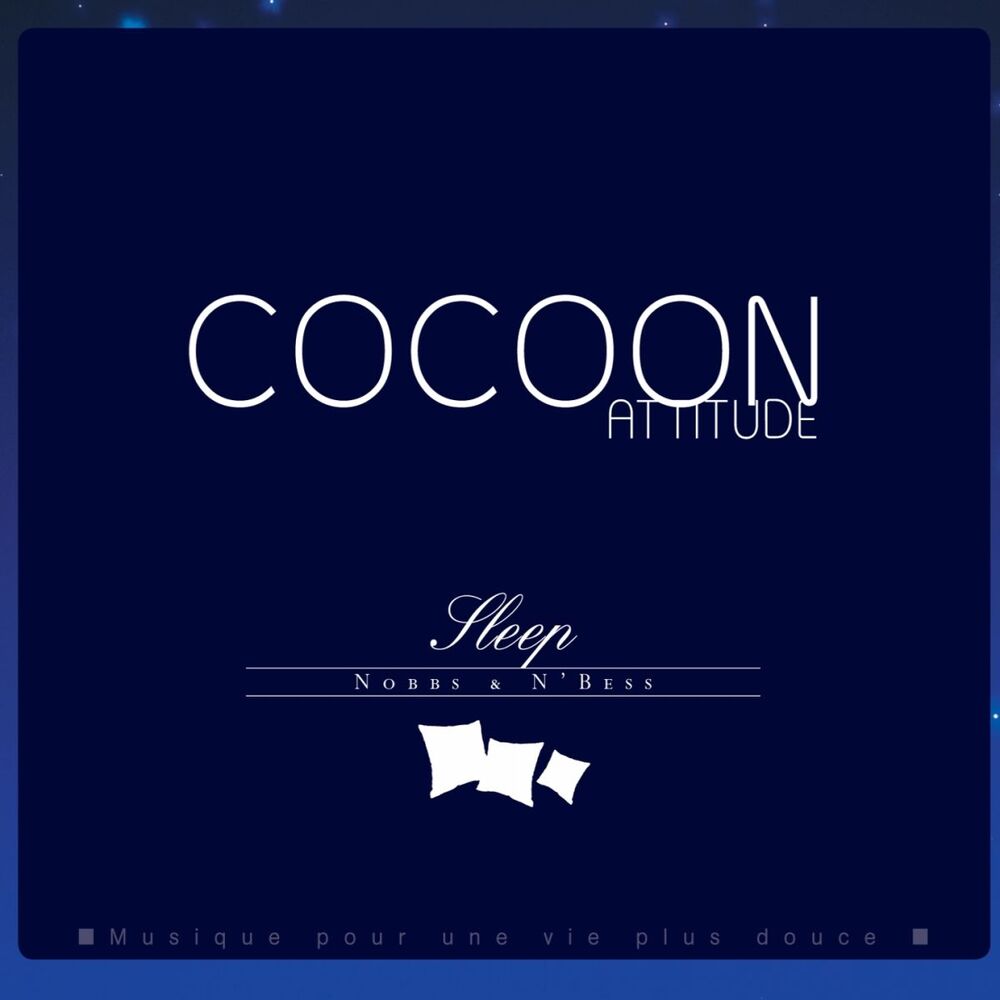 Picture of Cocoon Attitude: Sleep