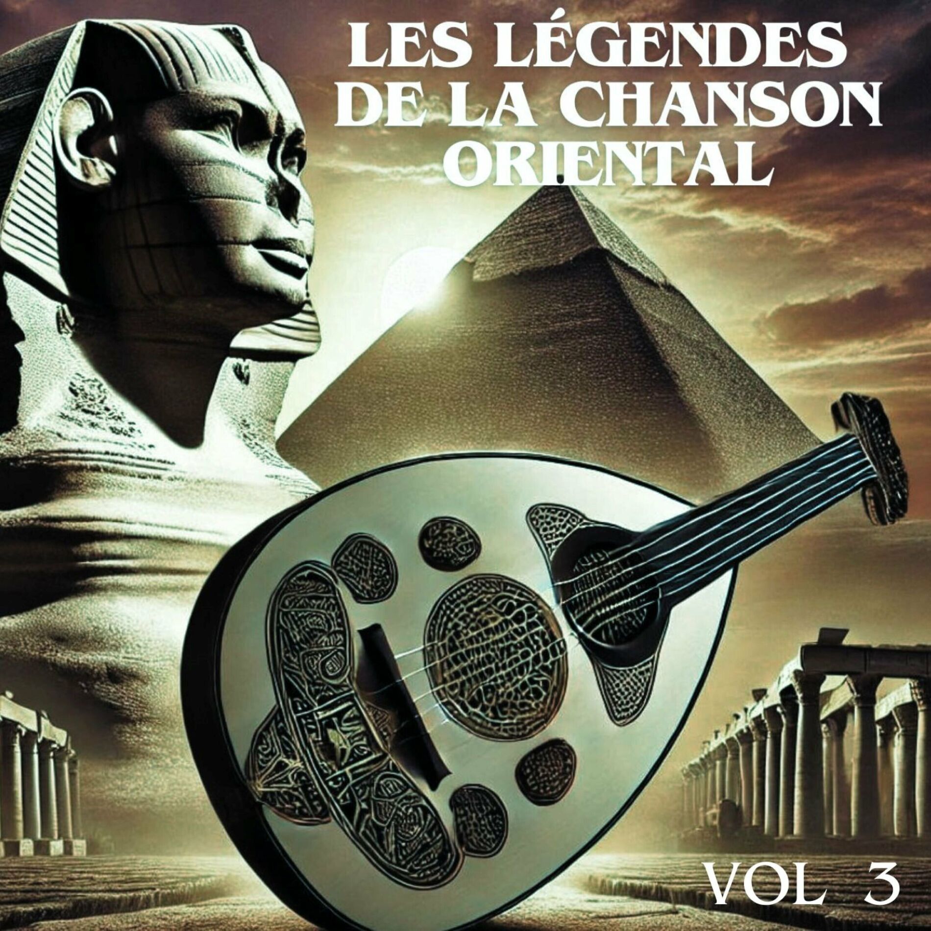 Album cover of Les légendes de la chanson oriental, Vol. 3