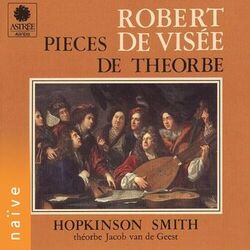 Cover of Robert de Visée: Pièces de théorbe