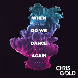 Cover of When Do We Dance Again
