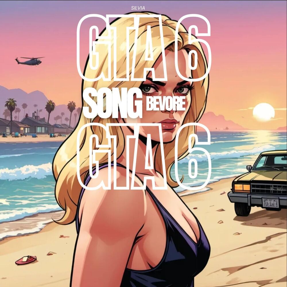 Picture of GTA 6 SONG BEVORE GTA 6