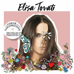 Cover of Le cœur est la locomotive des filles émotives
