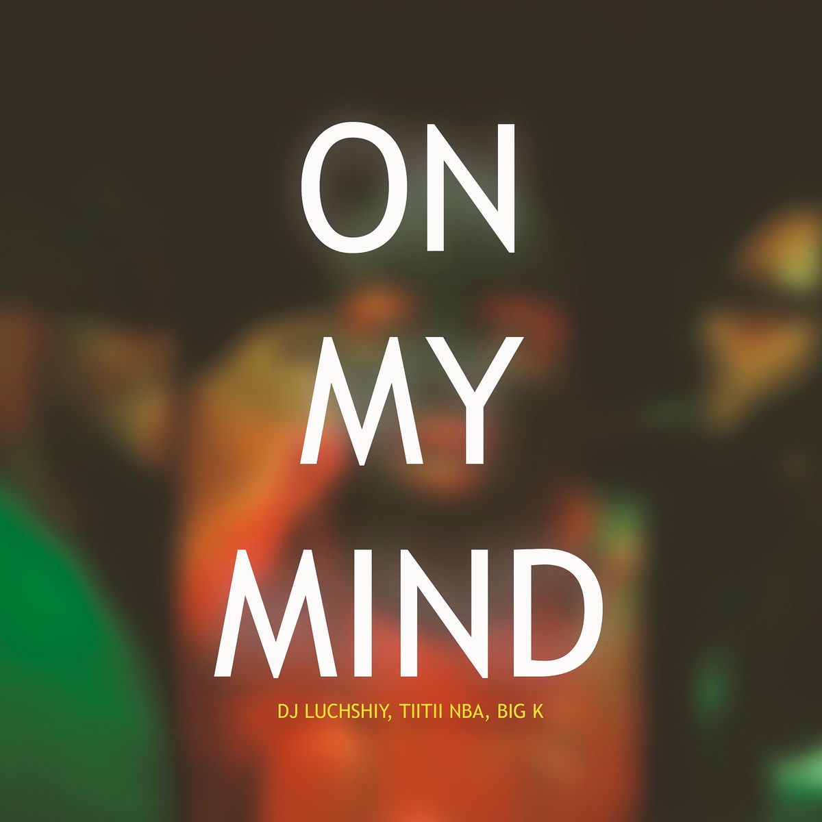 Album cover of On My Mind