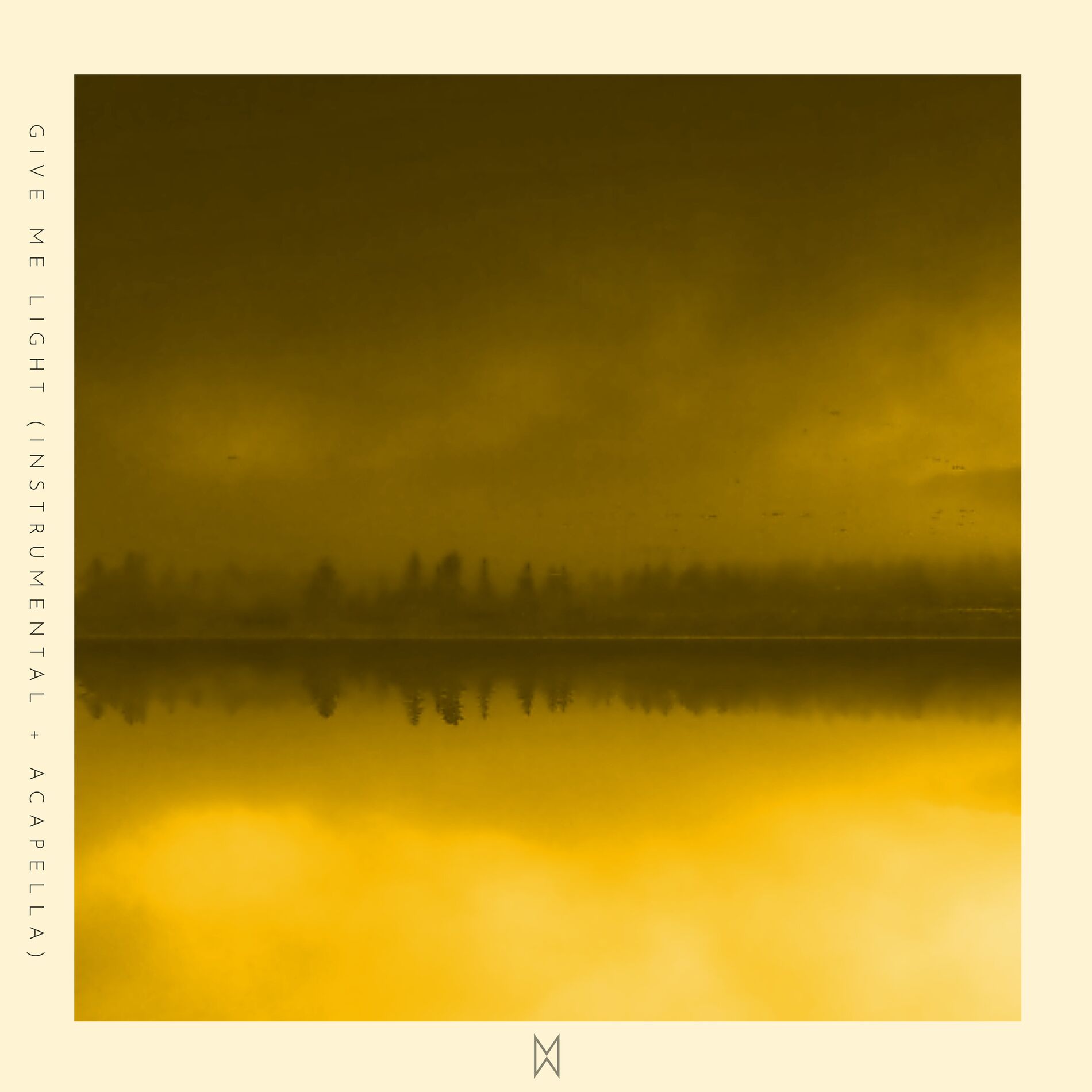 Album cover of Give Me Light (Instrumental & Acapella)