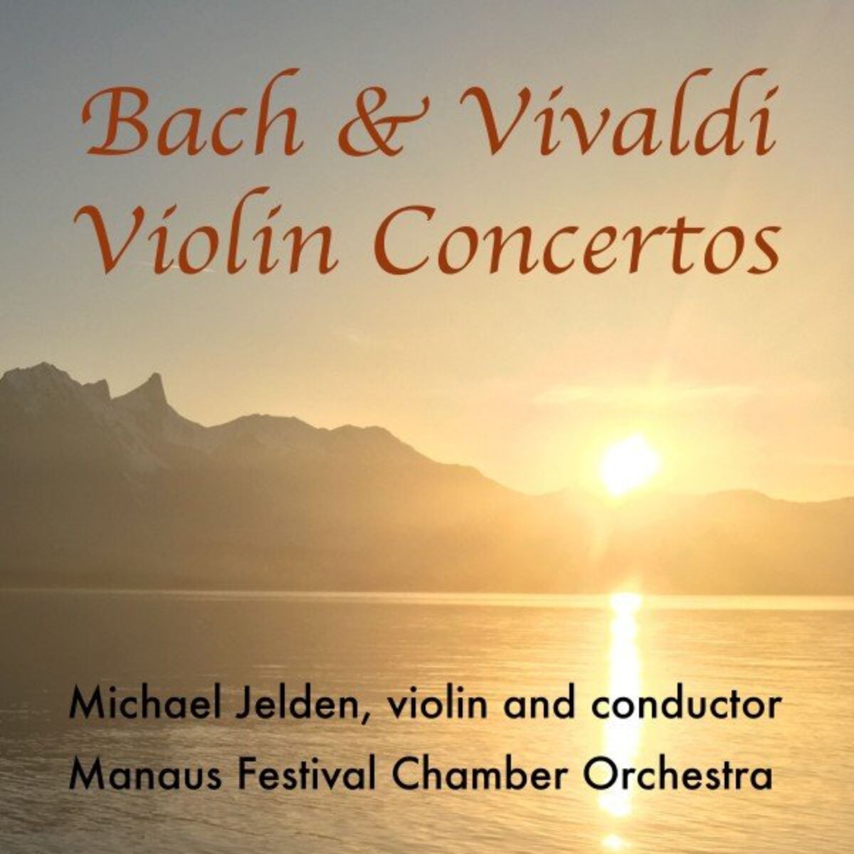 Album cover of Bach & Vivaldi: Violin Concertos