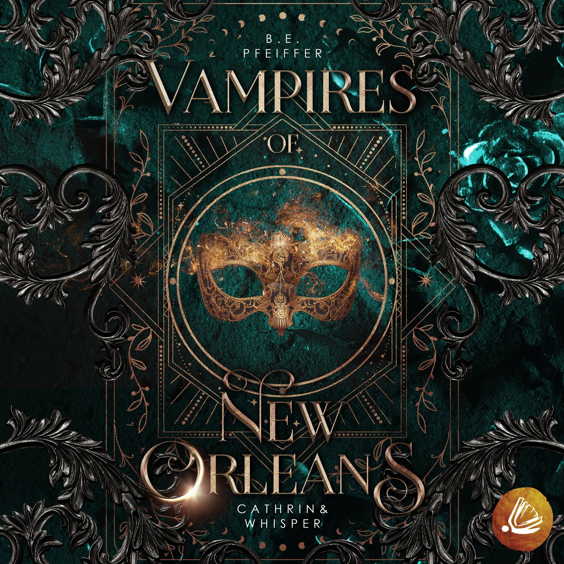 Album cover of Vampires of New Orleans - Cathrin & Whisper (Sinnliche urban Romantasy im magischen New Orleans zwischen einer Hexe und einem Vampir)