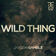 Wild Thing