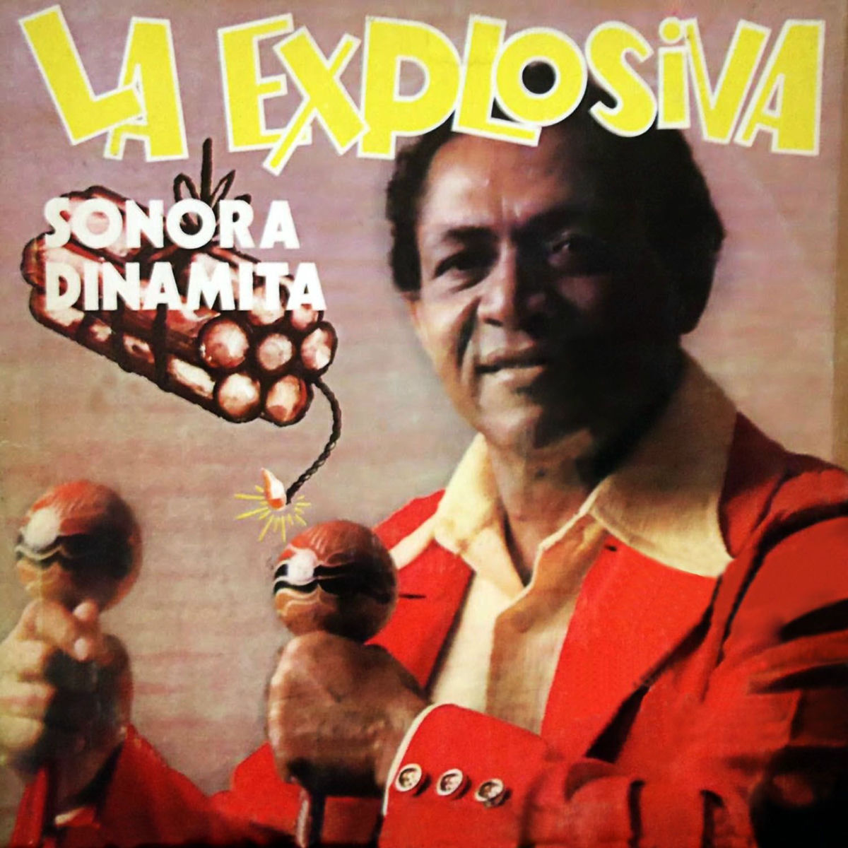 Album cover of La Explosiva Sonora Dinamita