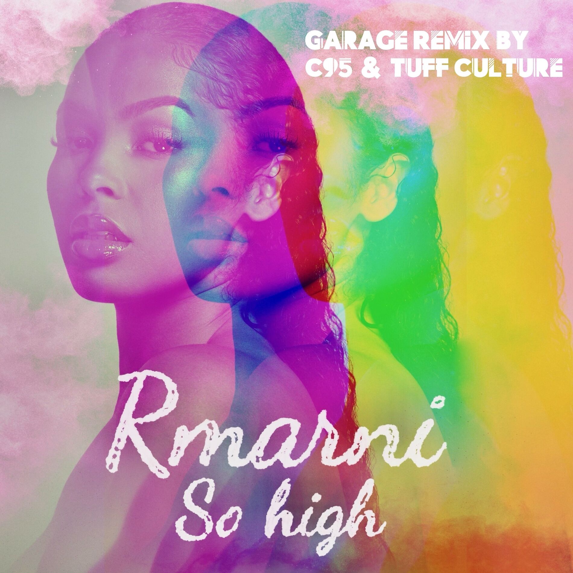 Album cover of So High (C95 & Tuff Culture Garage Remix)