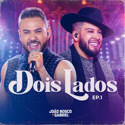 Cover of Dois Lados, Ep. 1 (Ao Vivo)