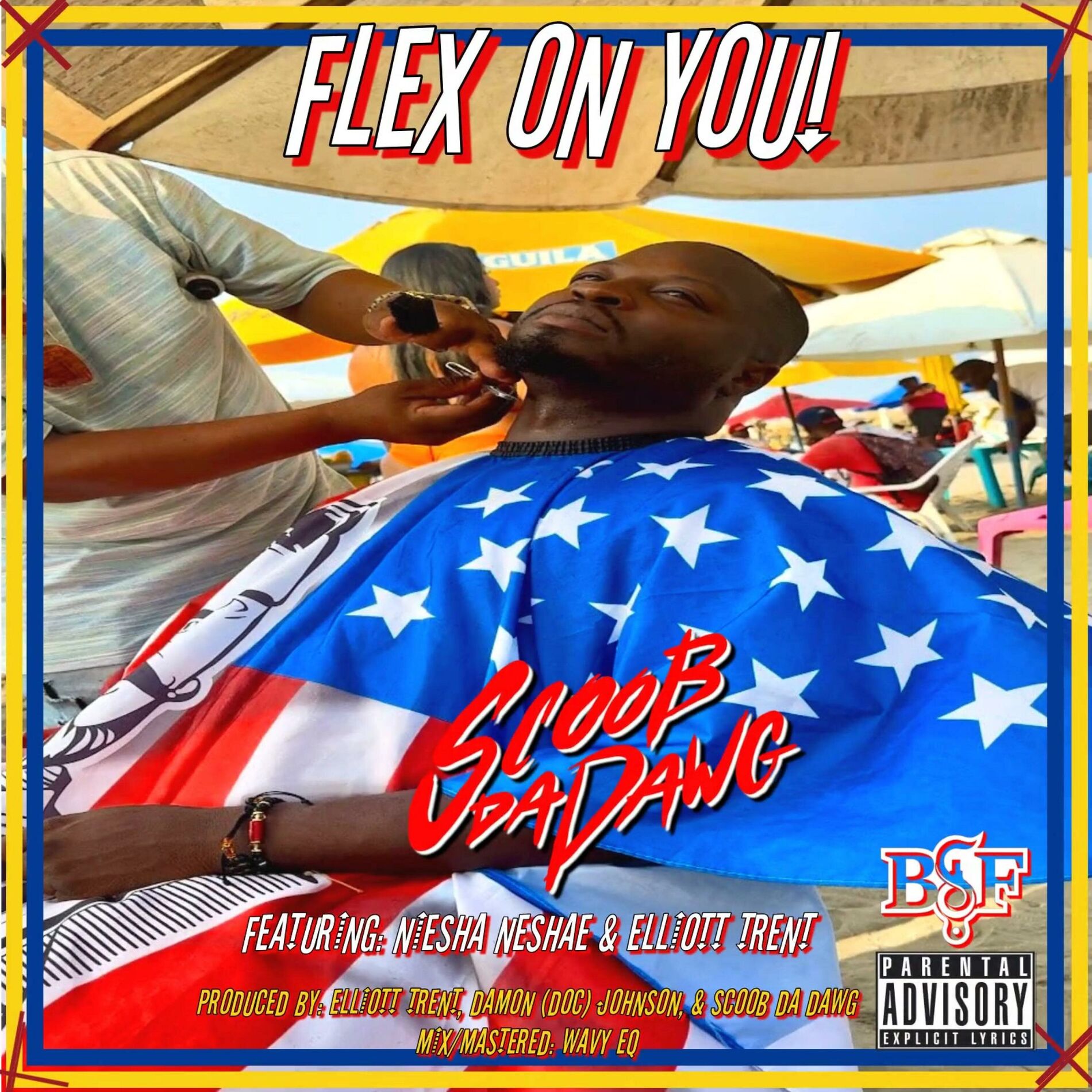 Album cover of Flex On You (feat. Elliott Trent & Neisha Neshae) [Radio Edit]