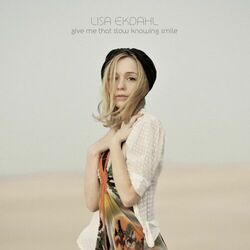 Cover of Give Me That Slow Knowing Smile