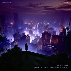 Cover of Worst Day (FIGHT CLVB x Tannergard Remix)