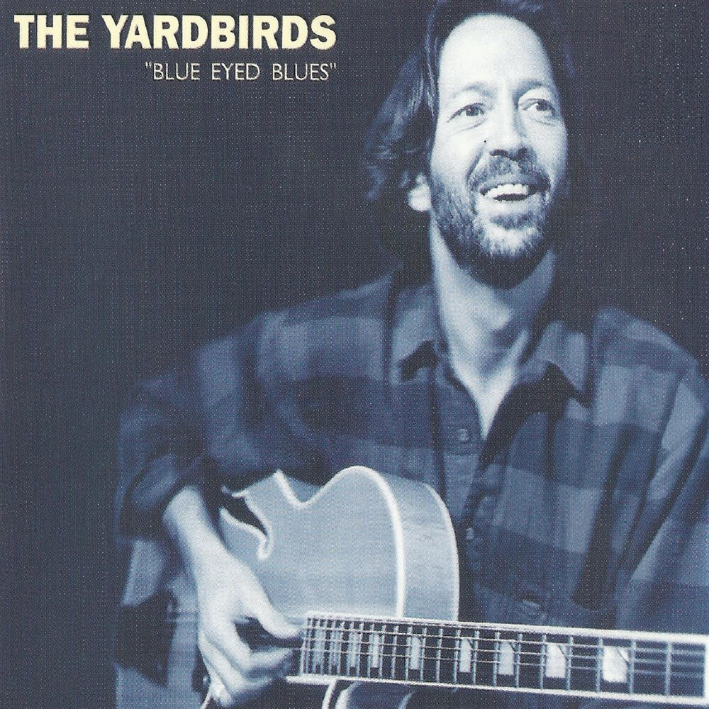 Picture of The Yardbirds, Blue Eyed Blues