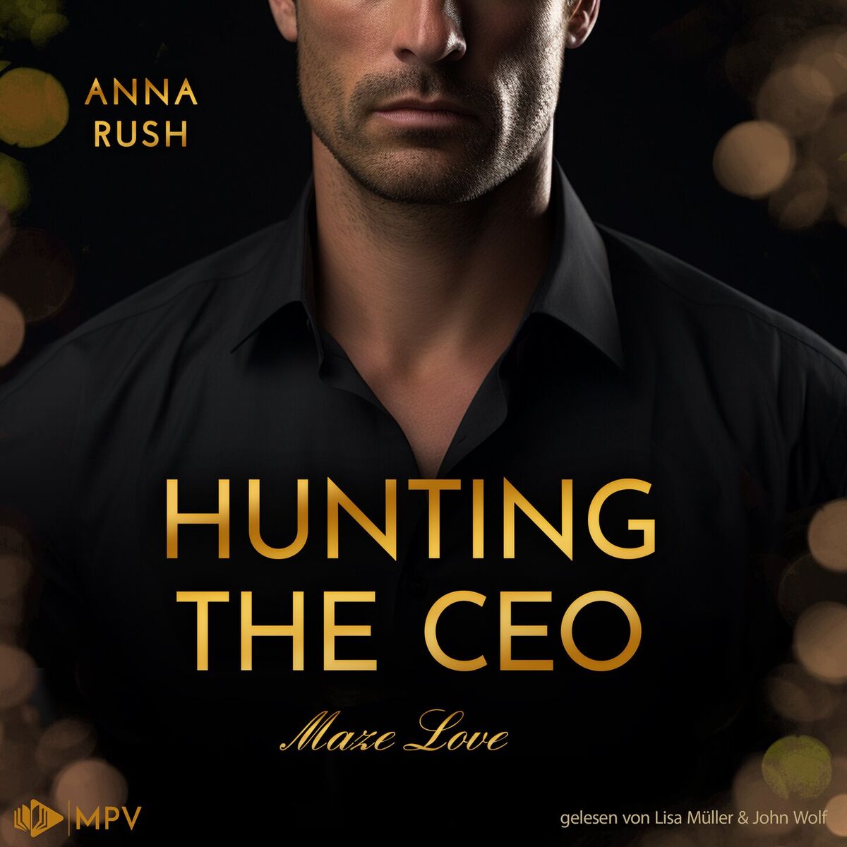Album cover of Hunting the CEO - Maze Love, Buch 1 (ungekürzt)