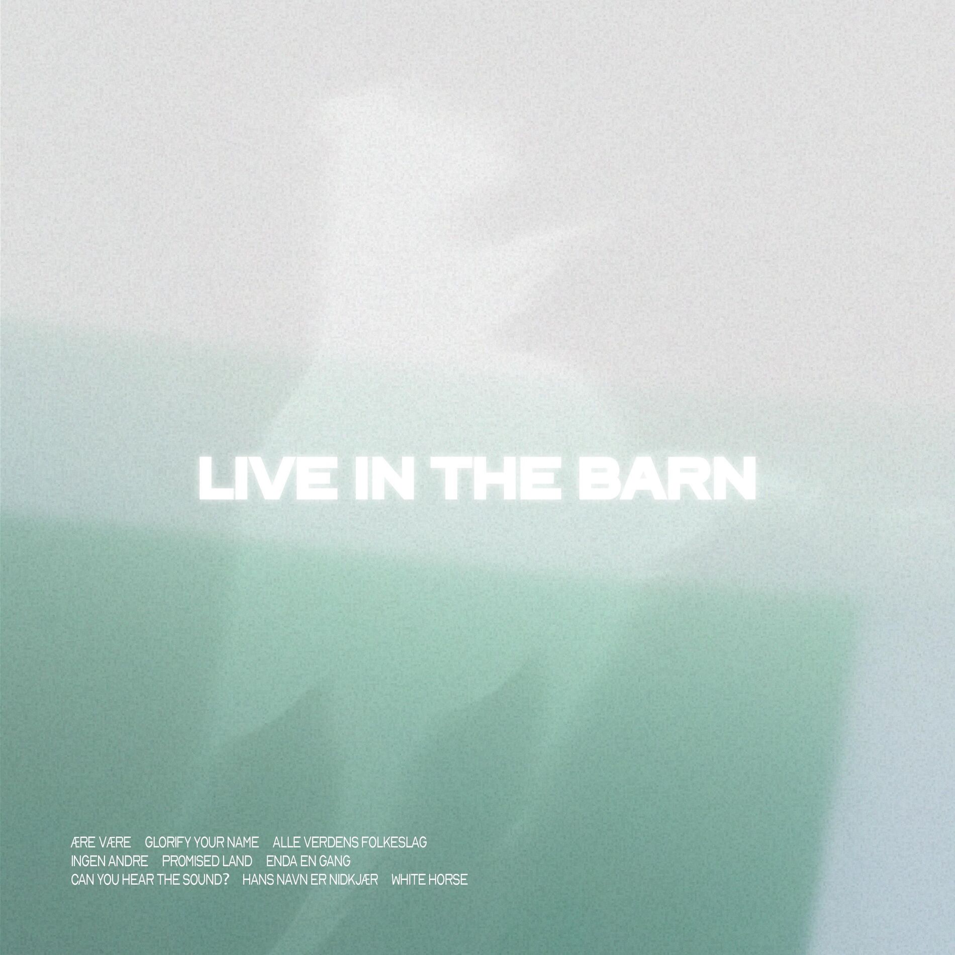 Album cover of Live in the Barn