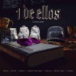 Cover of 1 De ellos (feat. Sariel, Jb Roi, Yeniell, Vianca "The Grace", Karlyel, Kevin Yamil & Joyniel)