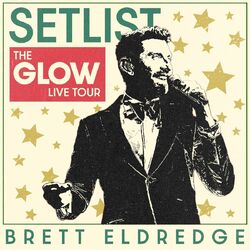 Cover of Setlist: The Glow Live Tour