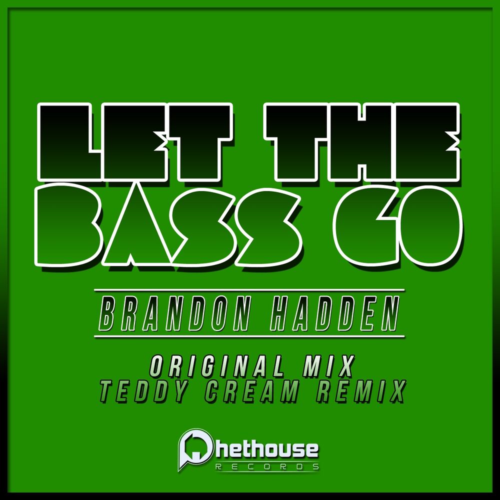 Picture of Let The Bass Go