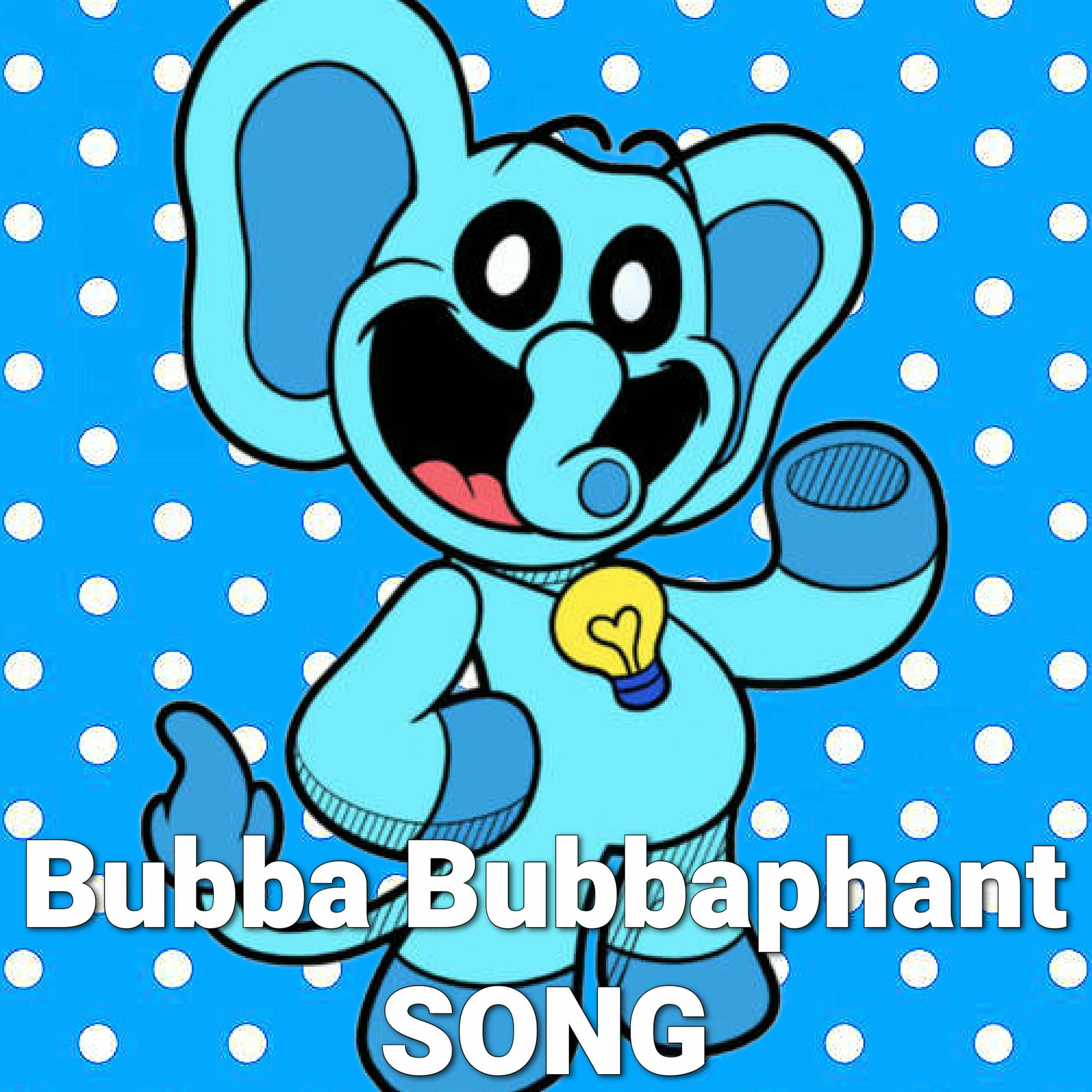 Album cover of Bubba Bubbaphant Song (Poppy Playtime Chapter 3 Deep Sleep)