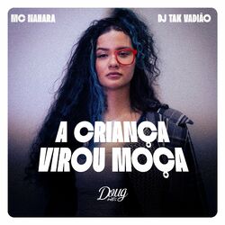 Cover of A Criança Virou Moça