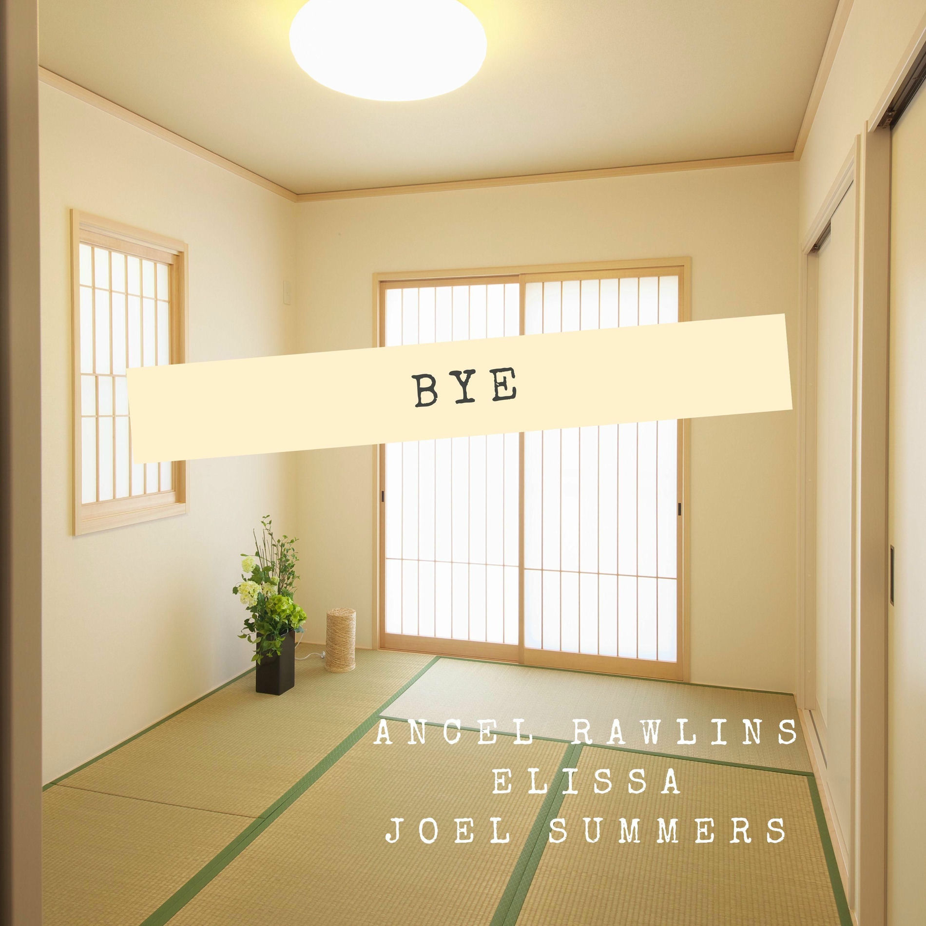 Album cover of Bye (fest. elissa, Joel Summers)