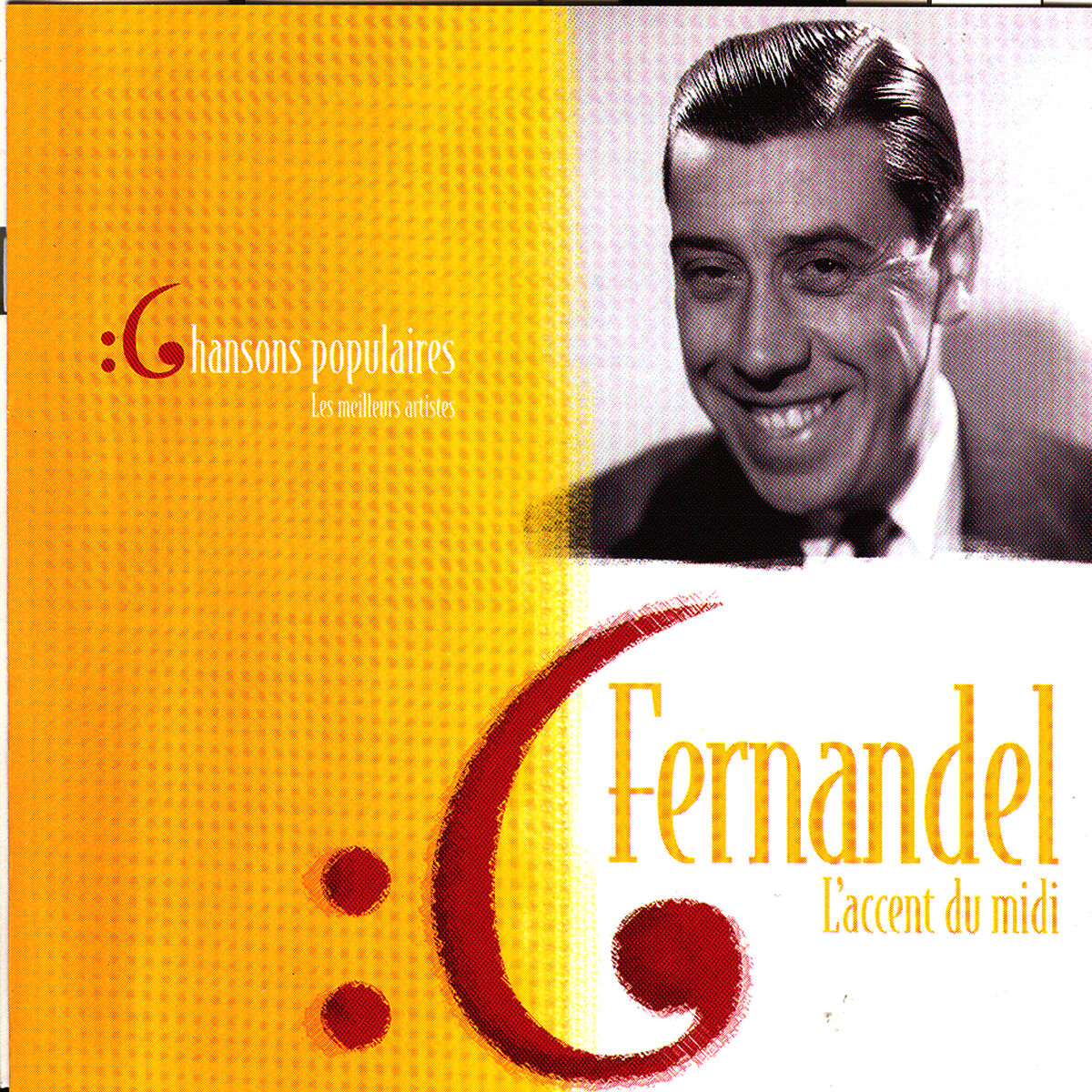 Album cover of Lesmeilleurs artistesdes chansons populaires de France - Fernandel