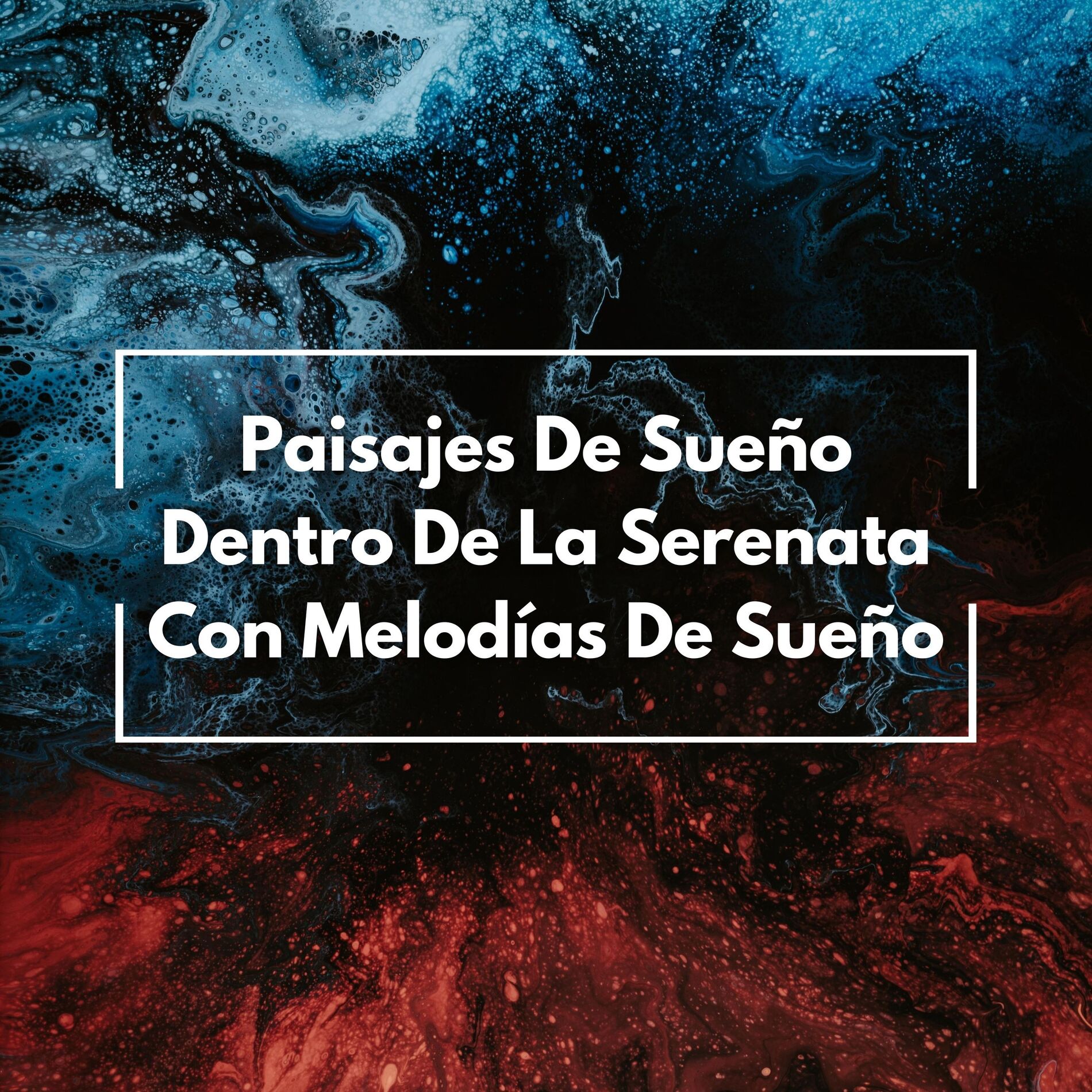 Album cover of Paisajes De Sueño Dentro De La Serenata Con Melodías De Sueño