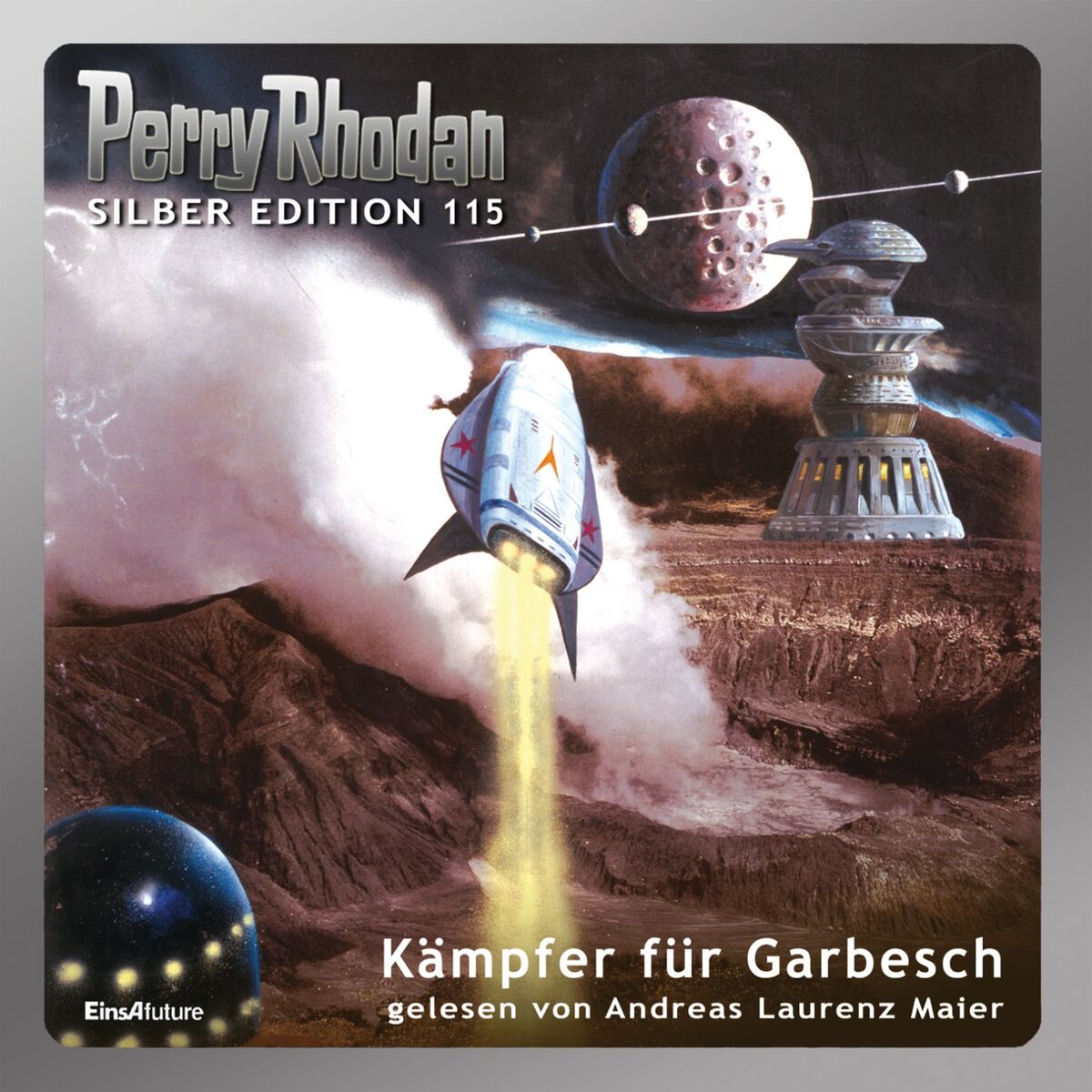 Album cover of Kämpfer für Garbesch - Perry Rhodan - Silber Edition 115