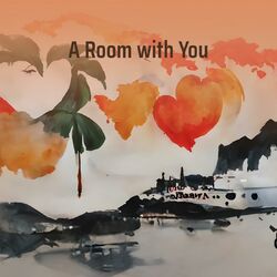 Cover of A Room with You (Remastered 2024)