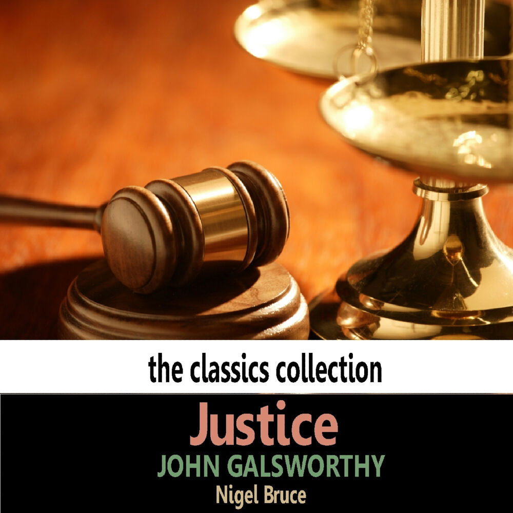 Picture of Justice by John Galsworthy