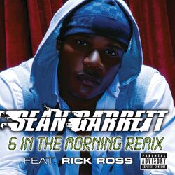 Cover of 6 In The Morning (Remix Explicit)