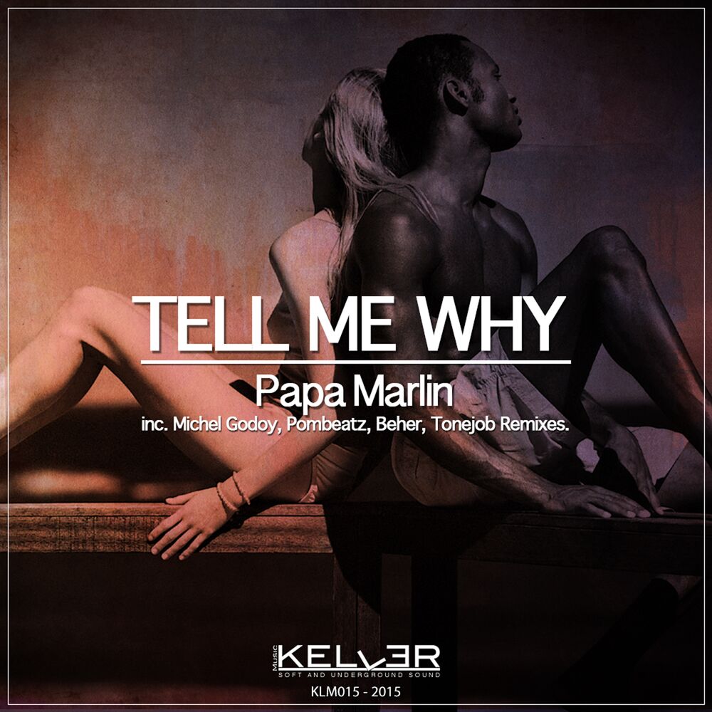 Picture of Tell Me Why