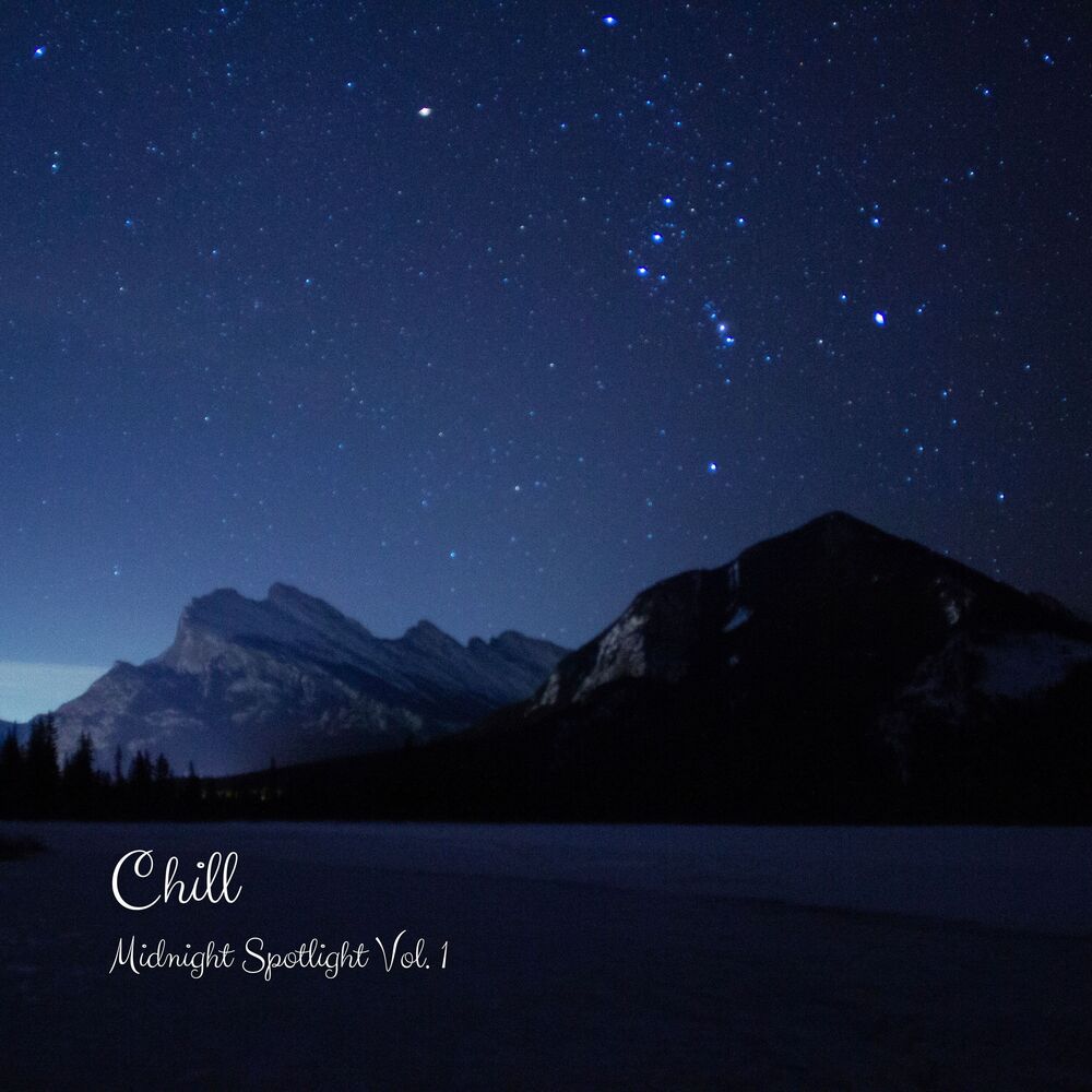 Picture of Chill: Midnight Spotlight Vol. 1