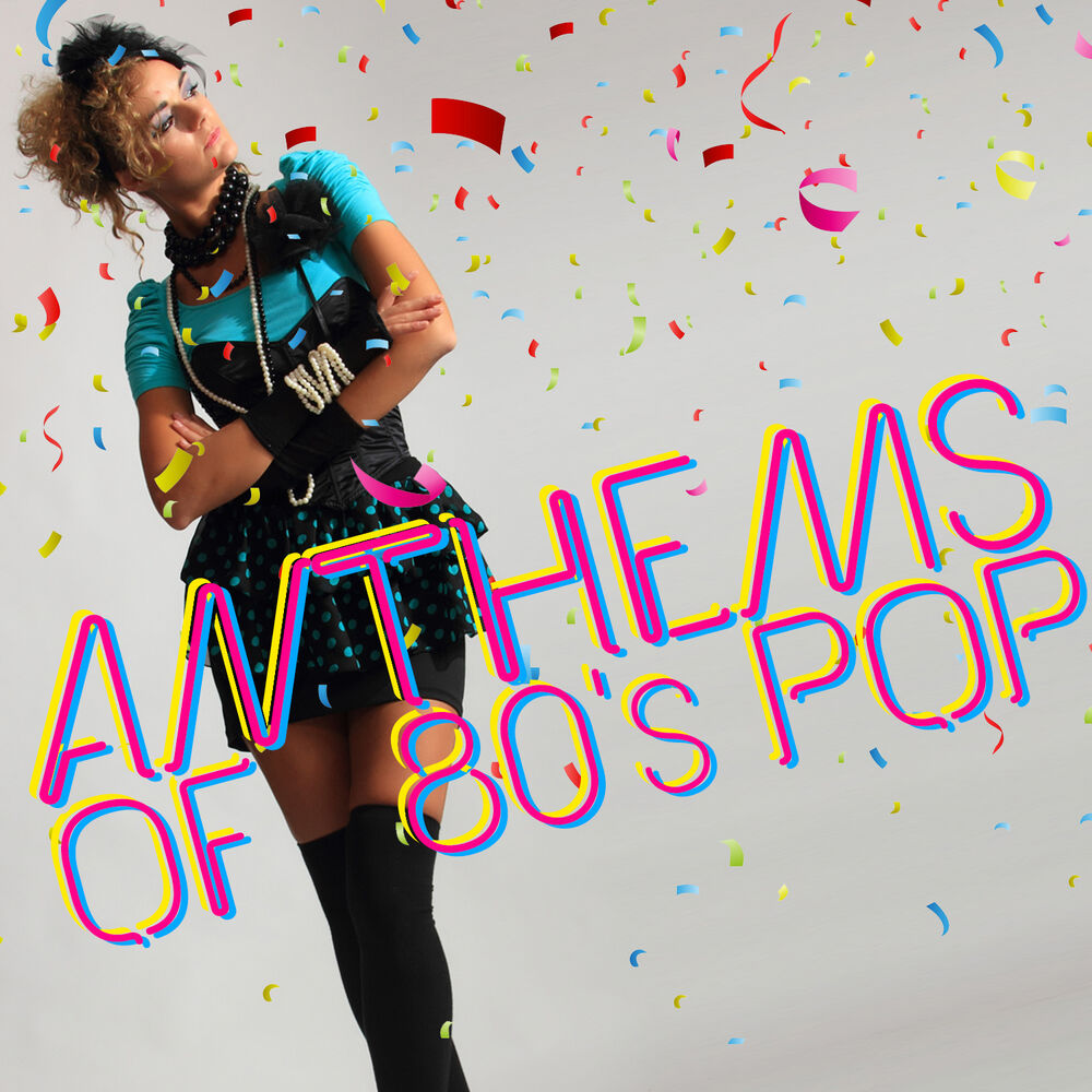 Picture of Anthems of 80's Pop