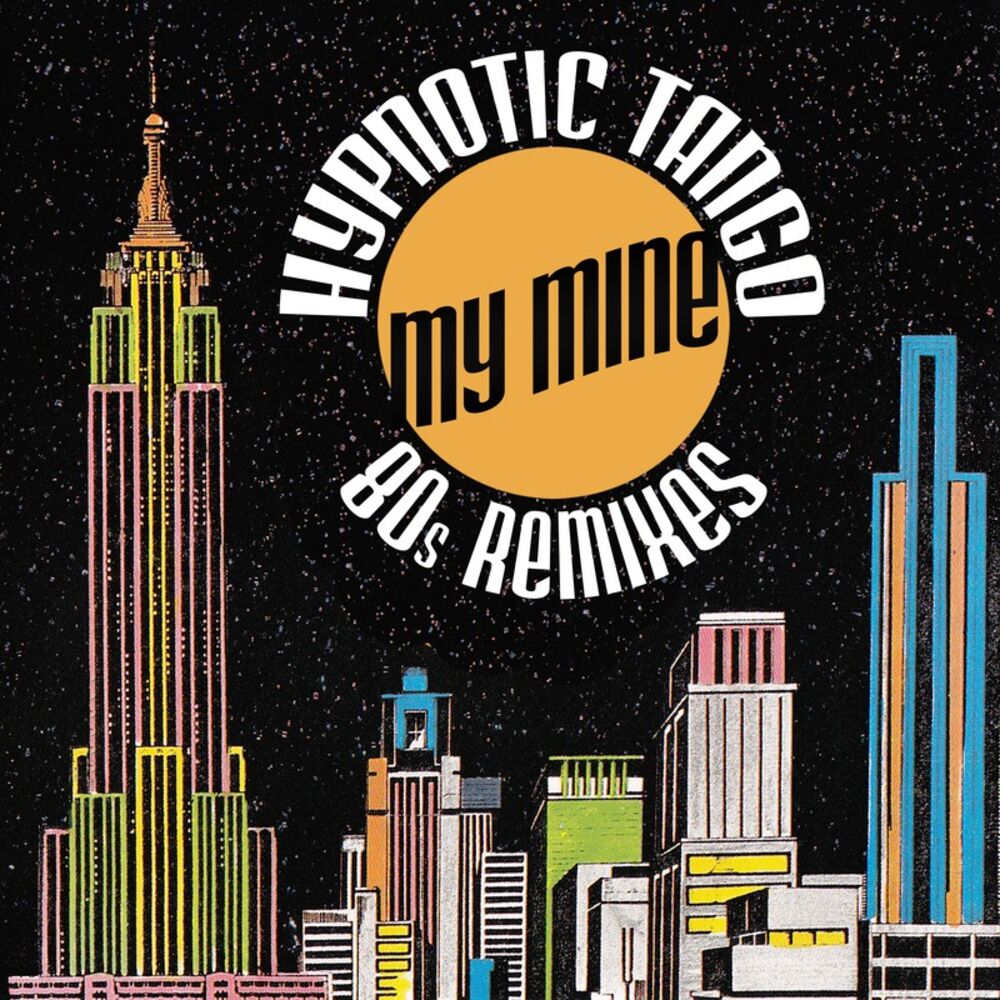 Picture of Hypnotic Tango (80S Remixes)