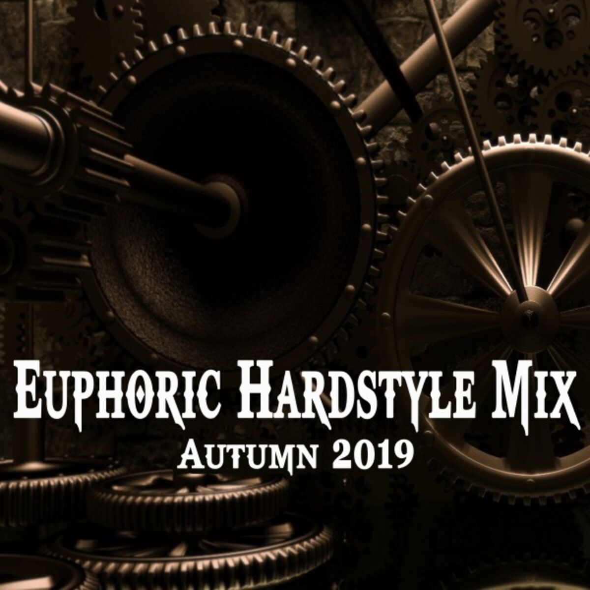 Album cover of Euphoric Hardstyle Mix Autumn 2019 & DJ Mix (The Best and Most Rated Hardstyle in an Epic Mix)