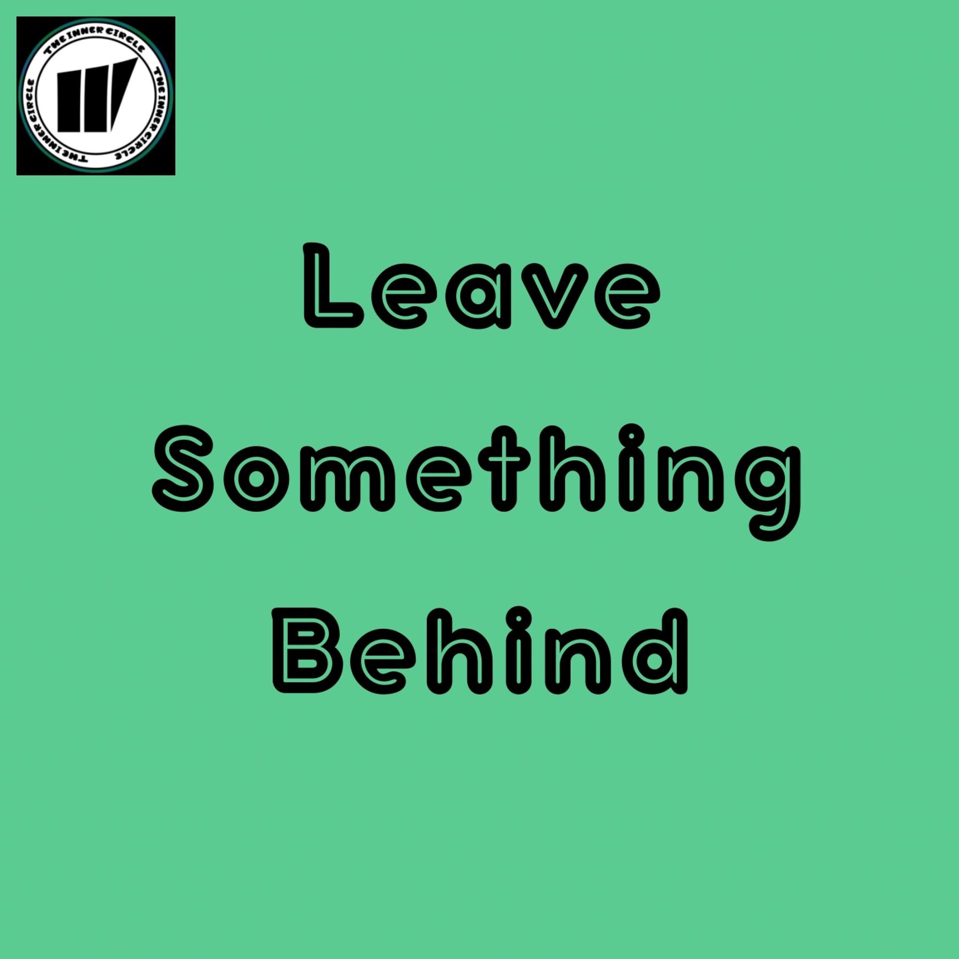 Album cover of Leave Something Behind