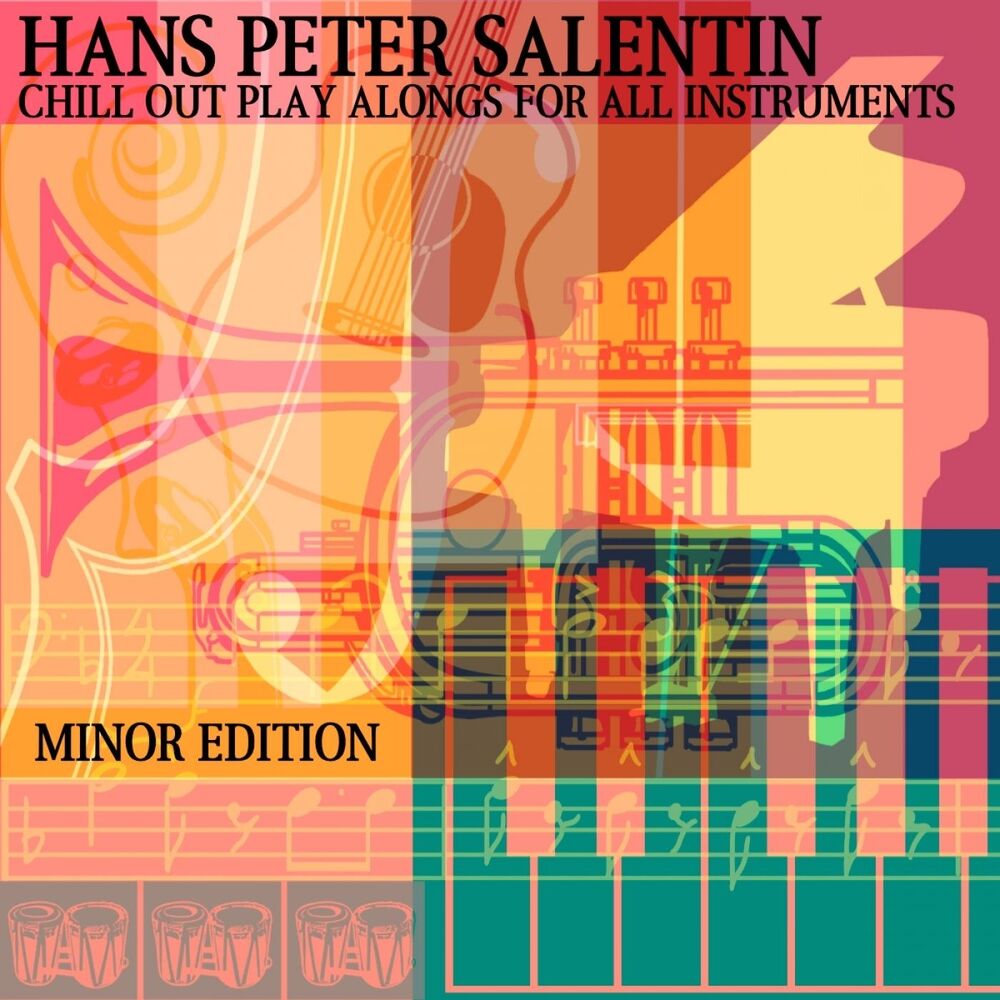 Picture of Chill out Play Alongs for All Instruments: Minor Edition