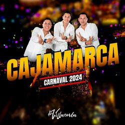 Cover of Cajamarca, Carnaval 2024