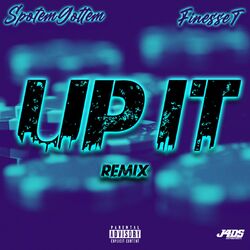 Cover of Up It Remix