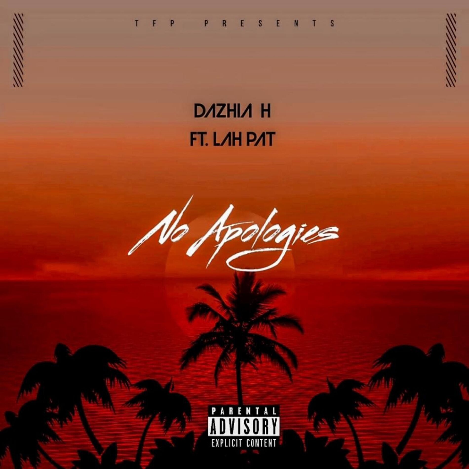 Album cover of No Apoligies (feat. Lah Pat)