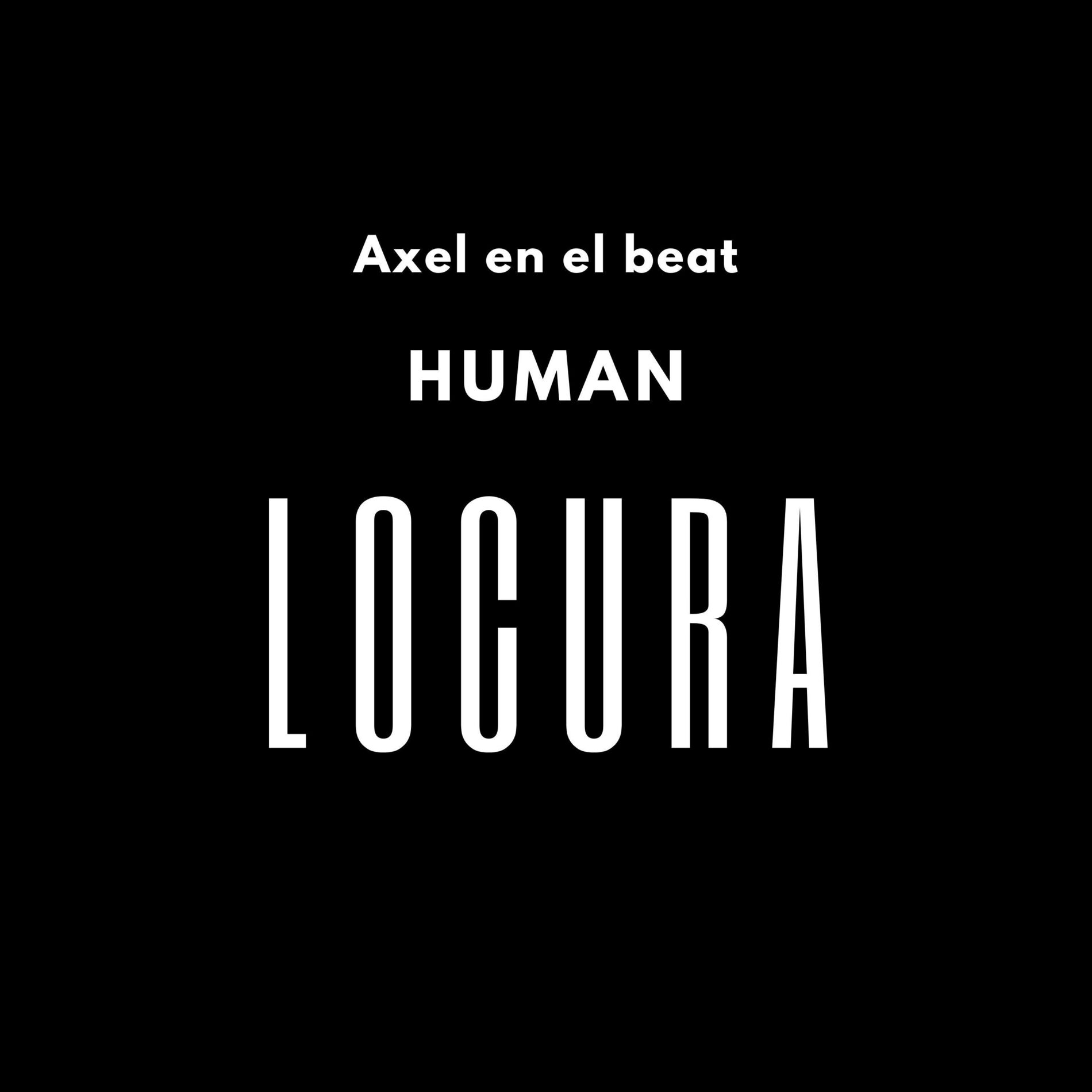 Album cover of LOCURA (feat. Human)