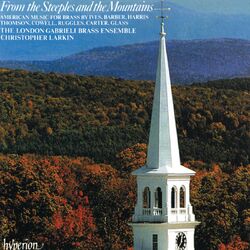 Cover of From the Steeples & the Mountains: American Music for Brass