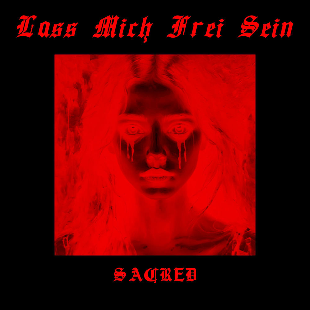 Album artwork for Lass Mich Frei Sein by Sacred
