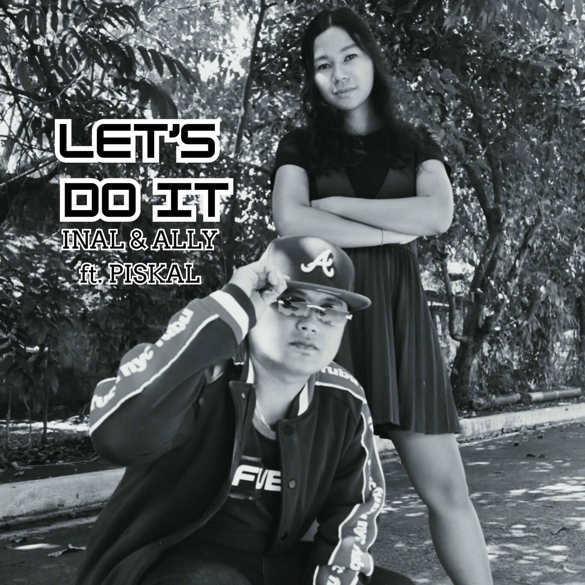 Album cover of Let's Do It (feat. ALLY & PISKAL)