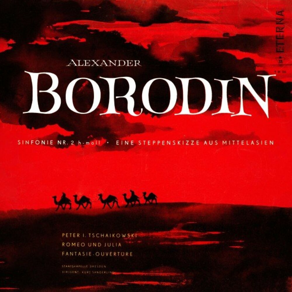 Picture of Borodin: Symphony No. 2 & In the Steppes of Central Asia - Tchaikovsky: Romeo and Juliet